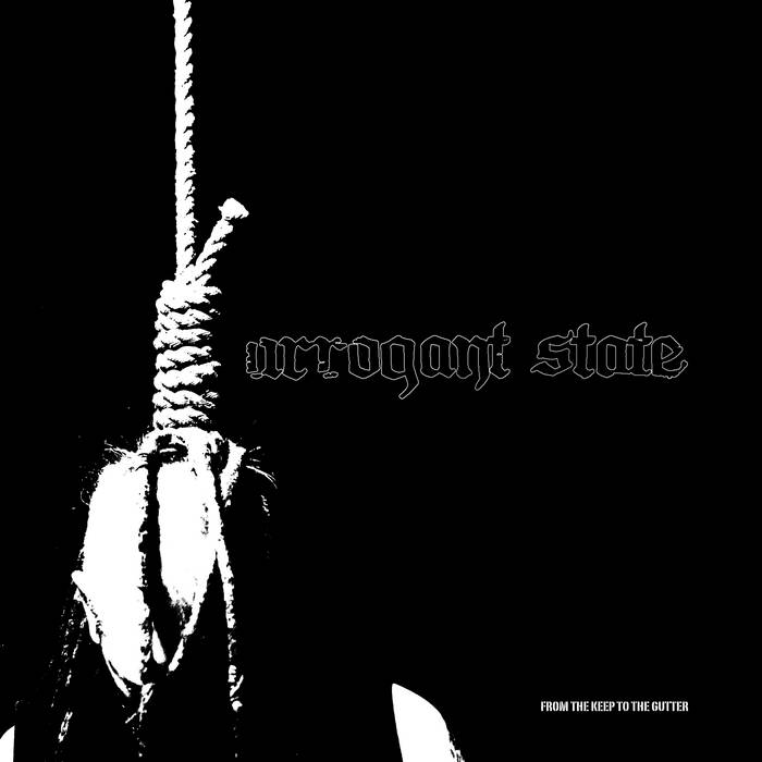 Arrogant State - Slutet - split - 7